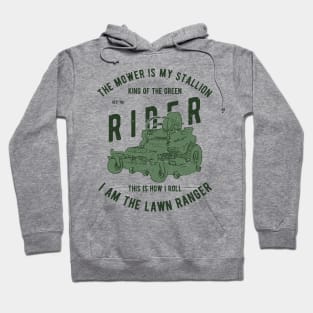 The Lawn Ranger Hoodie